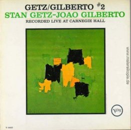 Album-Cover für Stan Getz & João Gilberto - Getz / Gilberto # 2