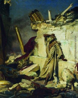 Schrei des Propheten Jeremia an den Ruinen von Jerusalem (auf ei