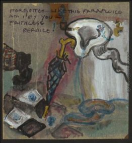 Vergessen wie dieser Parapluie bin ich von dir – treulose Bernice Vergessen wie dieser Parapluie bin ich von dir – treulose Bernice