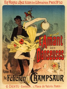 L'Amant des Danseuses, Roman Moderniste par Félicien Champsaur L'Amant des Danseuses, Roman Moderniste par Félicien Champsaur