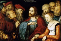 Christus und die Ehebrecherin Christus und die Ehebrecherin