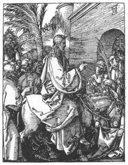 Christ s Einzug in Jerusalem Christ s Einzug in Jerusalem
