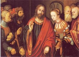 Christus und die Ehebrecherin Christus und die Ehebrecherin