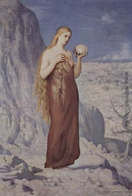 Maria Magdalena in der Wüste Maria Magdalena in der Wüste